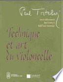 Technique et art du violoncelle