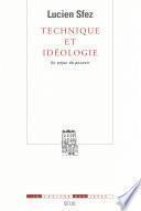 Technique et Idéologie - Un enjeu de pouvoir