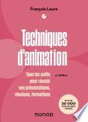 Techniques d'animation - 4e éd.
