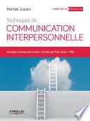 Techniques de communication interpersonnelle