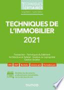 Techniques de l'immobilier 2021