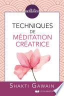 Techniques de méditation créatrice