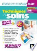 Techniques de soins en fiches mémos - DEAS 4e ed._Nouveau référentiel 2021