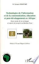 Technologies de l'information et de la communication, éducation et post-développement en Afrique