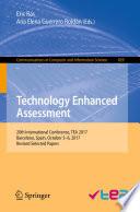 Technology Enhanced Assessment