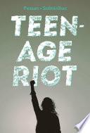 Teenage riot