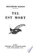 Tel est mort