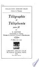 Télégraphie et téléphonie sans fil