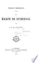 Telenn Remengol.-La Harpe de Rumengol. (Airs notés par P. Thielemans, etc.) [With a preface by J. M. Le Jean.] Breton and Fr