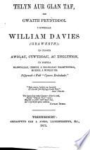 Telyn aur glan Taf, sef gwaith prydyddol, etc. [The editor named in the preface as Jonathan Reynolds.]