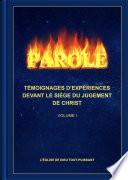 Témoignages d'expériences devant le siège du jugement de Christ