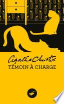Témoin à charge (Nouvelle traduction révisée)