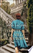 Tempête sur la villa aux étoffes
