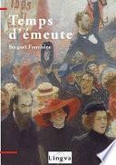 Temps D'Emeute