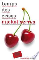 Temps des crises