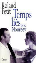 Temps liés avec Noureev