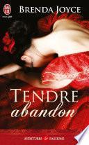 Tendre abandon