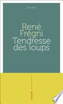 Tendresse des loups