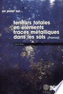 Teneurs totales en éléments traces métalliques dans les sols (France)