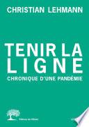 Tenir la ligne