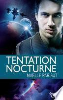 Tentation Nocturne