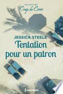 Tentation pour un patron