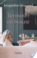 Terminer en beauté