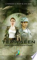 Terraëen : Opération Fantôme - Tome 3 | Roman lesbien, livre lesbien