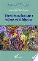 Terrains océaniens : enjeux et méthodes