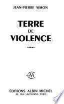Terre de violence