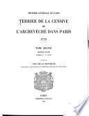 Terrier de la censive de l'archevêché dans Paris: l. ptie. Notices nos l à 2783