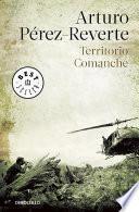 Livre Territorio Comanche / Comanche Territory