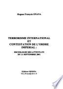 Terrorisme international et contestation de l'ordre impérial