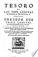 Tesoro de las tres lenguas española, francesa y italiana