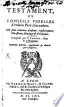 Testament ou conseils fidelles d'un bon pere