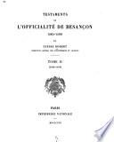 Testaments l'officialité de Besançon, 1265-1500