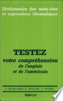 Testez votre compréhension de l'anglais et de l'américain
