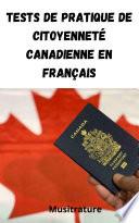 Tests de Pratique de Citoyenneté Canadienne en français