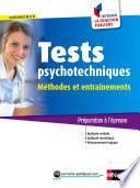 Tests psychotechniques - Méthodes et entraînements - Intégrer la fonction publique - 2015