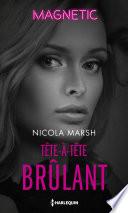 Tête-à-tête brûlant