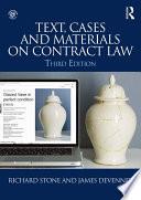 Text, Cases and Materials on Contract Law