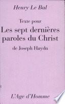 Texte Pour «les Sept Dernières Paroles Du Christ» de Joseph Haydn