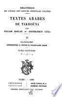 Textes arabes de Takroûna: Glossaire, contribution à l'étude du vocabulaire. T.1-8