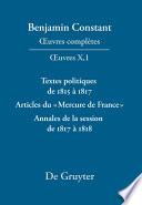Textes politiques de 1815 à 1817 - Articles du «Mercure de France» - Annales de la session de 1817 à 1818