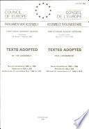 Texts Adopted at the Third Part of the Thirty-sixth Ordinary Session of the Parliamentary Assembly January-february 1985