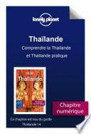Thaïlande - Comprendre la Thaïlande et Thaïlande pratique