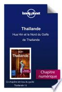 Thaïlande - Hua Hin et le Nord du Golfe de Thaïlande