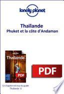Thaïlande - Phuket et la côte d'Andaman