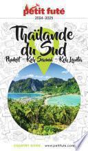THAÏLANDE SUD 2024/2025 Petit Futé