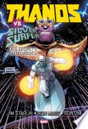 Thanos vs Silver Surfer : Des secrets bien gardés